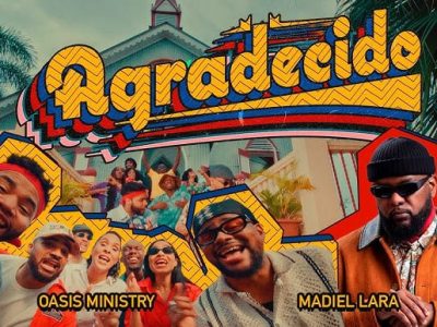Oasis Ministry y Madiel Lara presentan "Agradecido", un himno de gratitud por la fidelidad de Dios